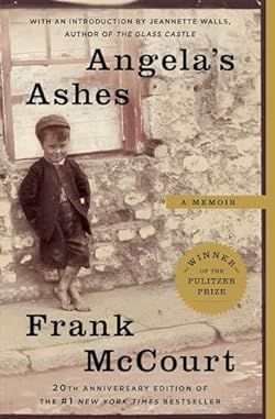 Angela's Ashes: A Memoir by Frank McCourt