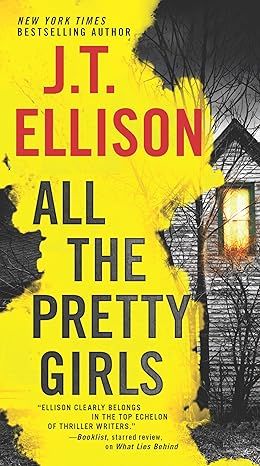 All the Pretty Girls: A Novel (A Taylor Jackson Novel, 1)