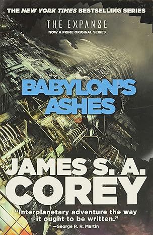 Babylon's Ashes (The Expanse, 6) by James S. A. Corey - Paperback