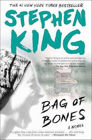 Bag of Bones: A Novel by Stephen King - Hardcover