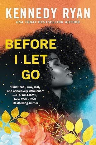 Before I Let Go by Kennedy Ryan - Audiobook