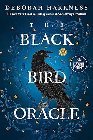 The Black Bird Oracle: A Novel (All Souls Series) by Deborah Harkness - Audiobook