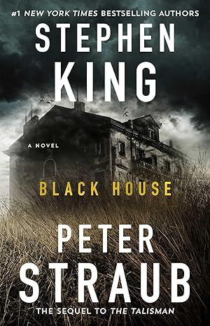 Black House: A Novel by Stephen King