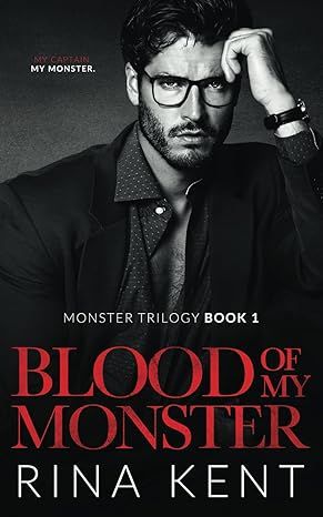 Blood of My Monster: A Dark Mafia Romance (Monster Trilogy) by Rina Kent - Paperback