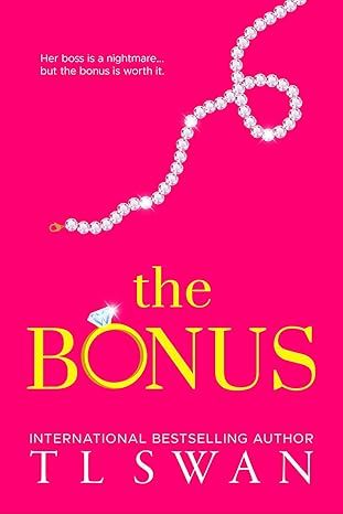 The Bonus by T L Swan - Paperback