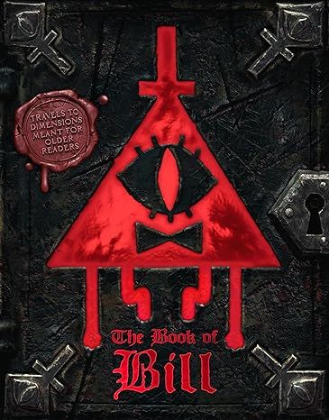 The Book of Bill (Gravity Falls) by Alex Hirsch