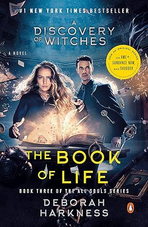 The Book of Life (Movie Tie-In): A Novel (All Souls Series) by Deborah Harkness - Hardcover