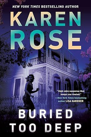 Buried Too Deep (A New Orleans Novel Book 3)