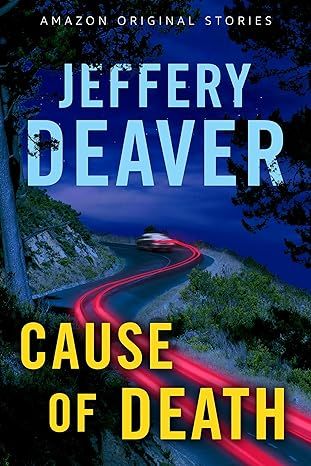 Cause of Death by Jeffery Deaver - Audiobook