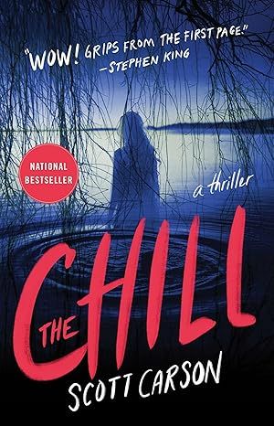 The Chill: A Novel by Scott Carson - Paperback