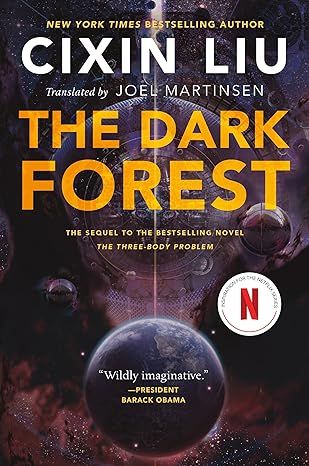The Dark Forest (The Three-Body Problem Series, 2) by Cixin Liu