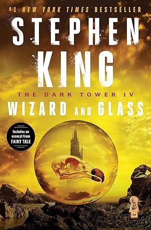 The Dark Tower IV: Wizard and Glass (4) by Stephen King - Paperback