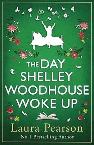 The Day Shelley Woodhouse Woke Up by Laura Pearson - Audiobook