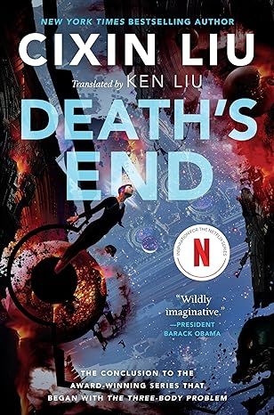 Death's End (The Three-Body Problem Series, 3) by Cixin Liu