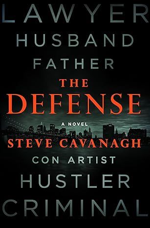 The Defense by Steve Cavanagh