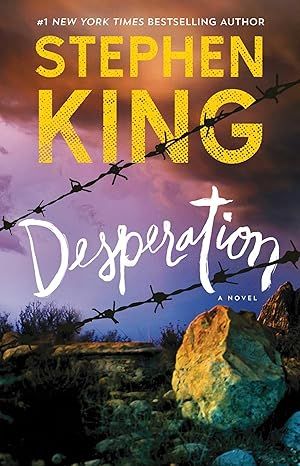 Desperation: A Novel by Stephen King