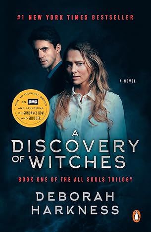 A Discovery of Witches (Movie Tie-In): A Novel (All Souls Series)