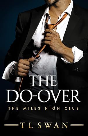 The Do-Over (The Miles High Club) by T L Swan - Audiobook