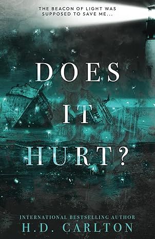 Does It Hurt?: Alternate Cover by H. D. Carlton - Audiobook