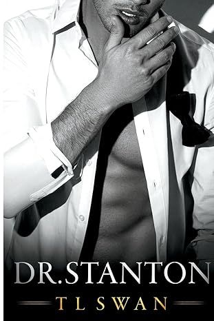 Dr Stanton by T L Swan - Kindle