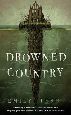 Drowned Country (The Greenhollow Duology, 2)