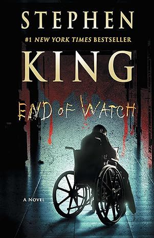 End of Watch: A Novel (3) (The Bill Hodges Trilogy) by Stephen King - Kindle