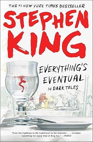 Everything's Eventual: 14 Dark Tales by Stephen King - Paperback