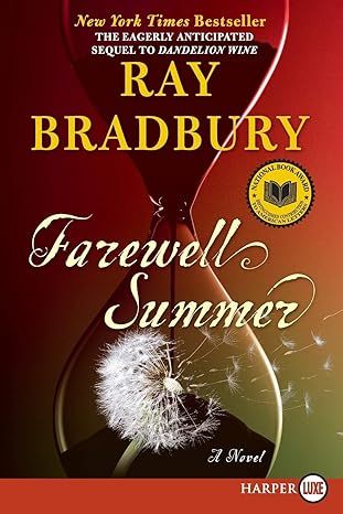 Farewell Summer by Ray Bradbury