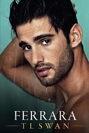 Ferrara by T L Swan - Kindle