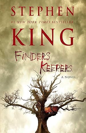 Finders Keepers: A Novel (2) (The Bill Hodges Trilogy) by Stephen King - Hardcover