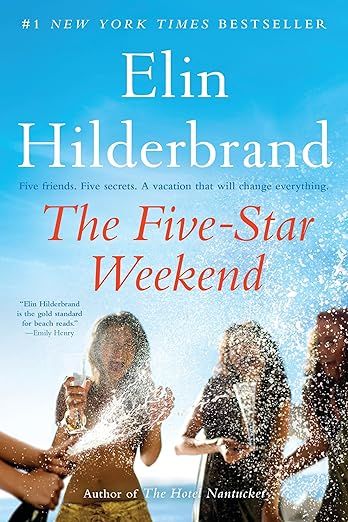 The Five-Star Weekend by Elin Hilderbrand