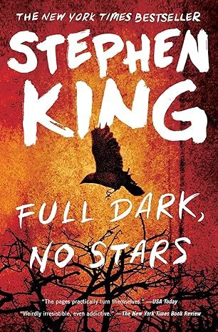 Full Dark, No Stars by Stephen King