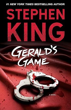 Gerald's Game by Stephen King