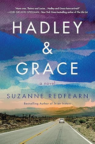 Hadley and Grace: A Novel by Suzanne Redfearn - Audiobook