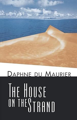 The House on the Strand by Daphne Du Maurier - Paperback