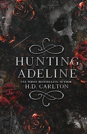 Hunting Adeline (Cat and Mouse Duet) by H. D. Carlton - Hardcover