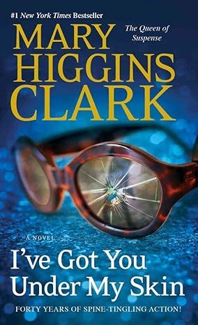 I've Got You Under My Skin: A Novel (Under Suspicion Book 1) by Mary Higgins Clark - Audio CD