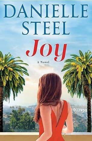 Joy: A Novel by Danielle Steel - Kindle