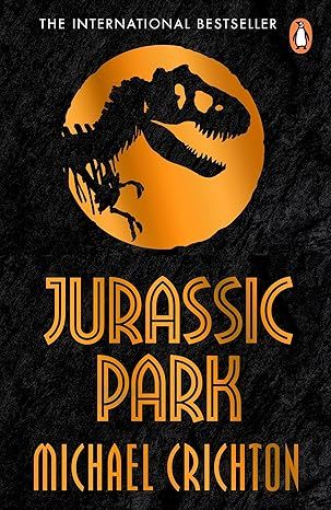 Jurassic Park by Michael Crichton