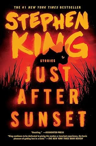 Just After Sunset: Stories by Stephen King