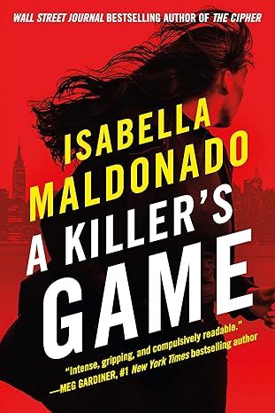 A Killer's Game (Daniela Vega Book 1) by Isabella Maldonado
