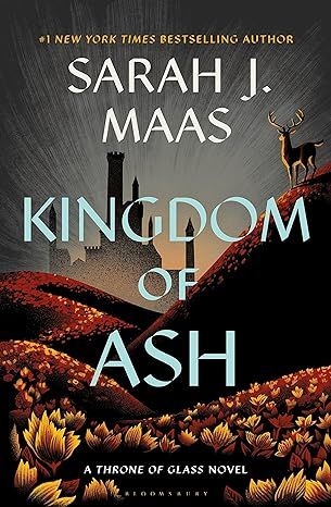 Kingdom of Ash (Throne of Glass, 7) by Sarah J. Maas - Paperback