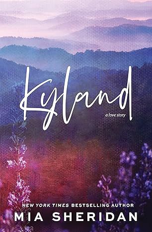 Kyland by Mia Sheridan - Paperback