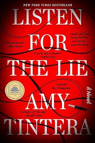 Listen for the Lie: A Novel