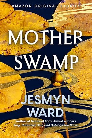 Mother Swamp (A Point in Time collection)