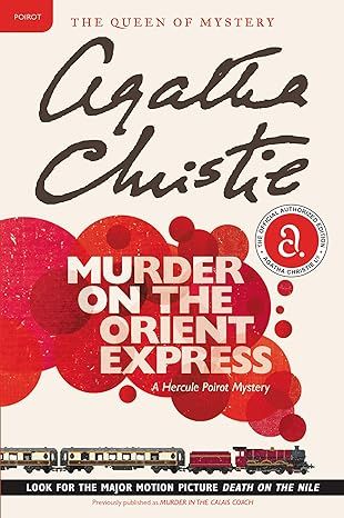 Murder on the Orient Express: A Hercule Poirot Mystery: The Official Authorized Edition (Hercule Poirot Mysteries, 9) by Agatha Christie - Kindle