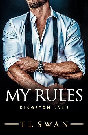 My Rules (Kingston Lane) by T L Swan - Paperback