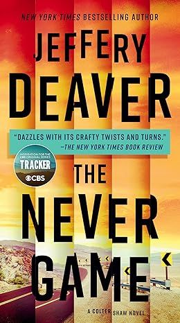 The Never Game (A Colter Shaw Novel)