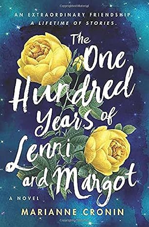 The One Hundred Years of Lenni and Margot: A Novel