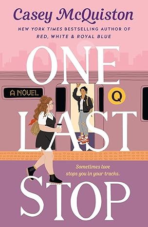 One Last Stop by Casey McQuiston - Kindle